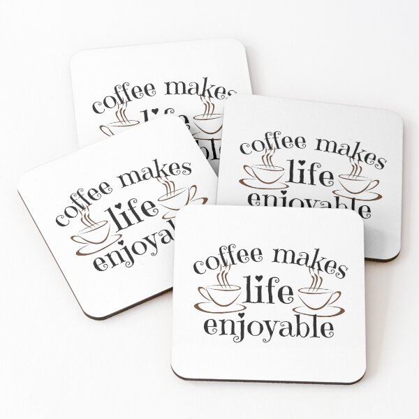 Item preview, Coffee Makes Life Enjoyable designed and sold by theredsharp.