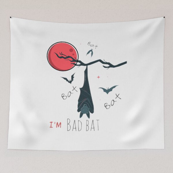 Item preview, I'm bad bat designed and sold by IDIOTICSELFISH.