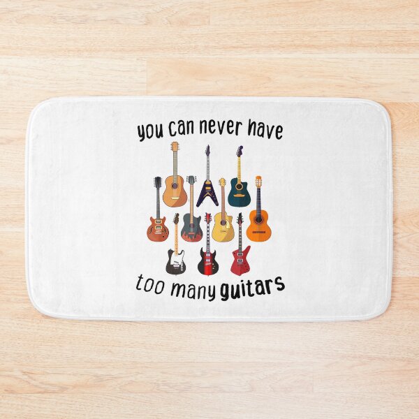 Item preview, You Can Never Have Too Many Guitars designed and sold by Housestore.