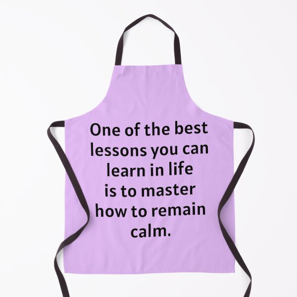 Item preview, Best Lesson To Learn Is How To Remain Calm designed and sold by Manifest-Life.