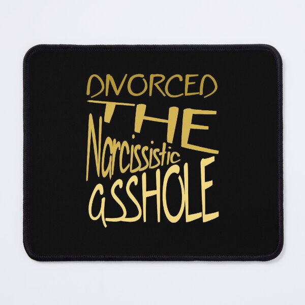Item preview, Divorced The Narcissistic Asshole Yellow Text designed and sold by taiche.