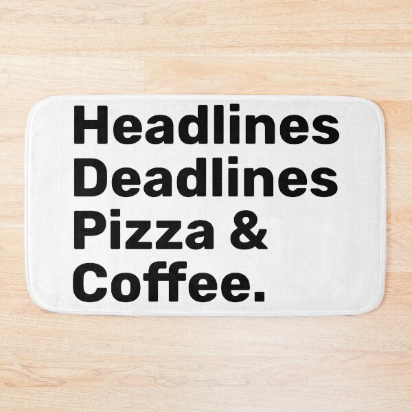 Item preview, Headlines Deadlines Pizza & Coffee | journalism  designed and sold by BopleDesigns.