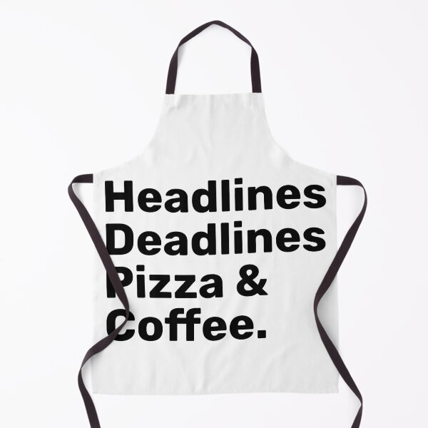 Item preview, Headlines Deadlines Pizza & Coffee | journalism designed and sold by BopleDesigns.