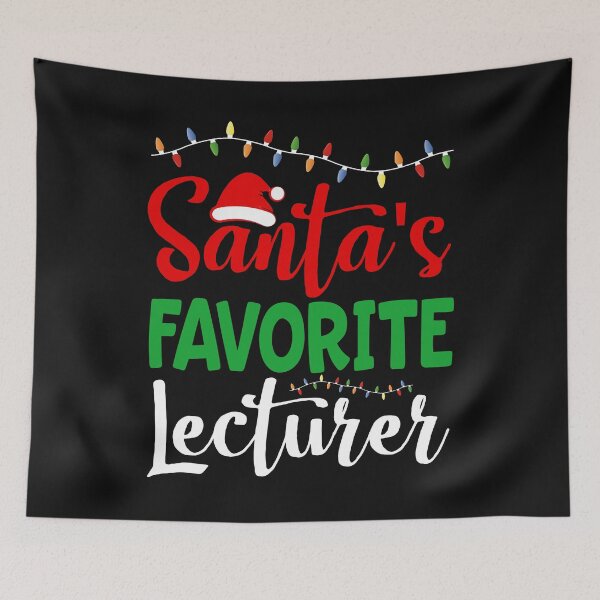 Item preview, Santa's Favorite Lecturer designed and sold by Bendthetrend.