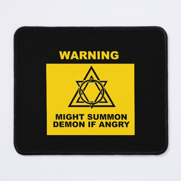 Item preview, Warning - Might Summon Demon If Angry Funny designed and sold by tuapekkong2001.