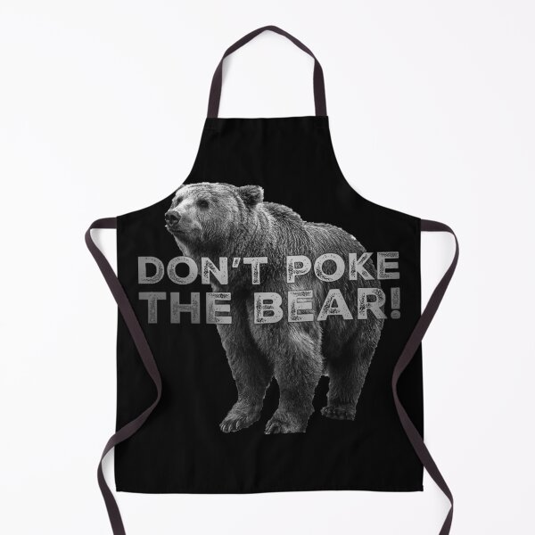 Item preview, Don't Poke the Bear! designed and sold by homesteadswag.