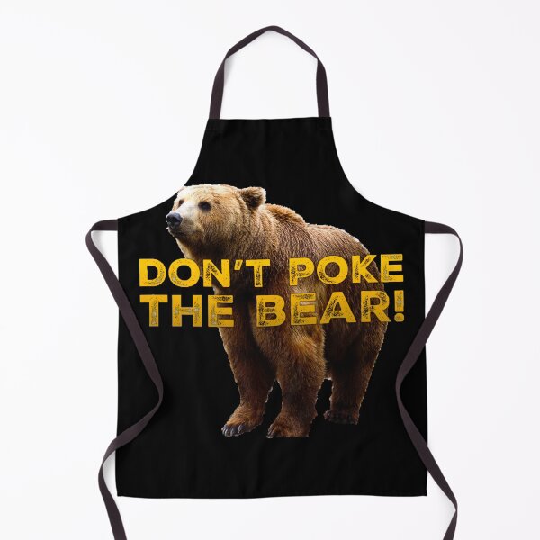 Item preview, Don't Poke the Bear! designed and sold by homesteadswag.