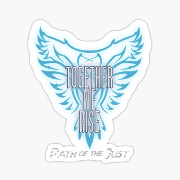 Path of the Just - Together We Rise Sticker