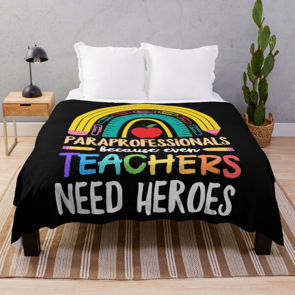 Item preview, Paraprofessionals Because Even Teachers Need Heroes - Funny School Paraprofessional Assistant Teacher designed and sold by ohmier.