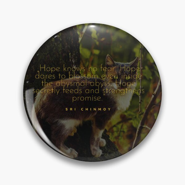 Item preview, Sri Chinmoy quote cat of quotes designed and sold by Cat of Quotes.