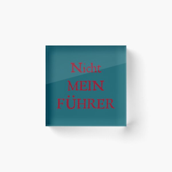 Item preview, Nicht Mein Führer   designed and sold by AzzoSandra.