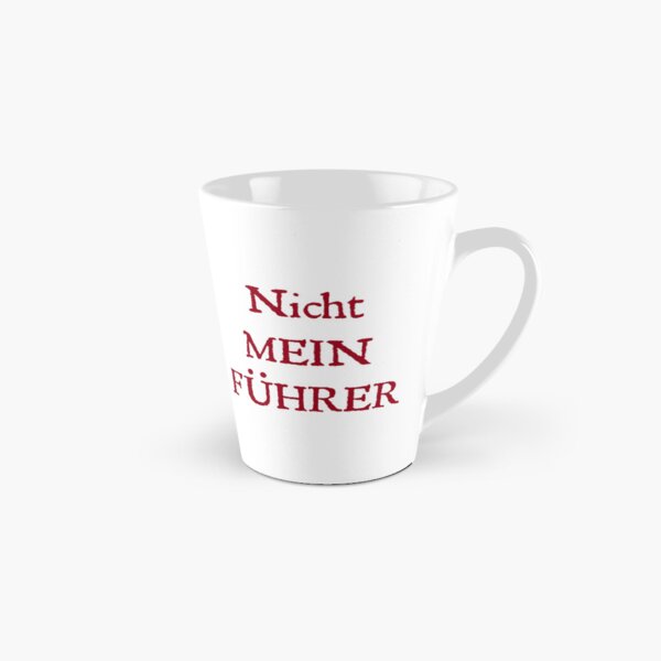 Nicht mein Führer Tasse (konisch)