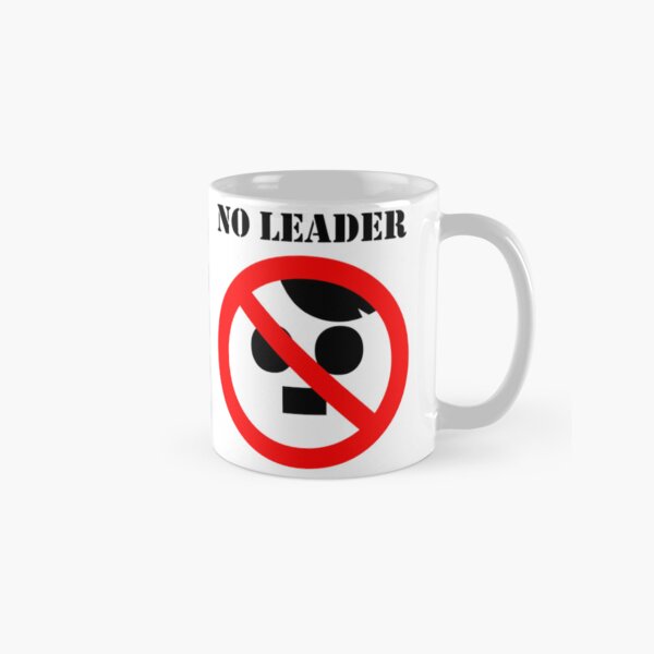 NO LEADER - mit schwarzer Schrift Tasse (Standard)