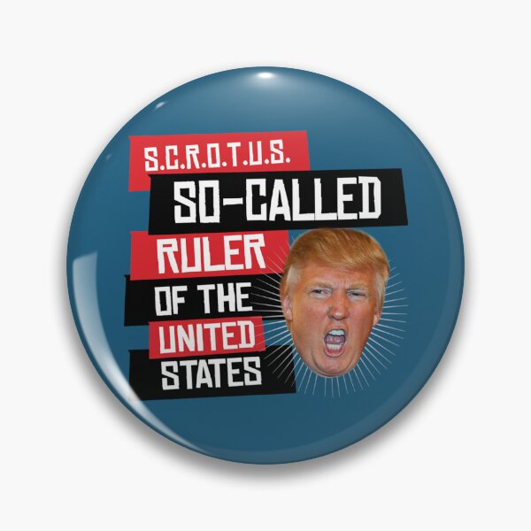 Item preview, SCROTUS So-Called Ruler of the United States   designed and sold by AzzoSandra.
