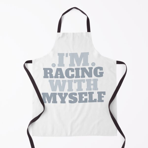 Item preview, I'm racing with myself,Funny for with myself designed and sold by amifana.