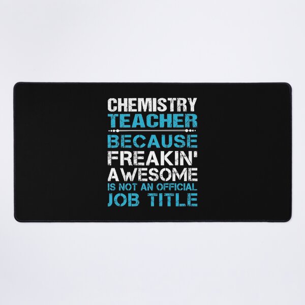 Item preview, Chemistry Teacher T Shirt - Freaking Awesome Job Gift Item Tee designed and sold by oetate4774.