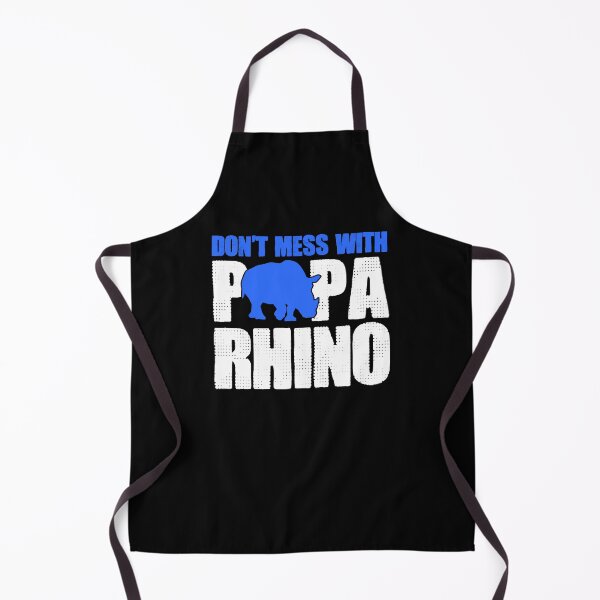 Item preview, Don't Mess With Papa Funny Rhinoceros Rhino Pun Lover designed and sold by Nessshirts.