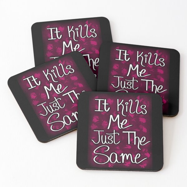 Item preview, Kills Me Just The Same  designed and sold by EmJCreations.