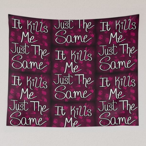 Item preview, Kills Me Just The Same  designed and sold by EmJCreations.