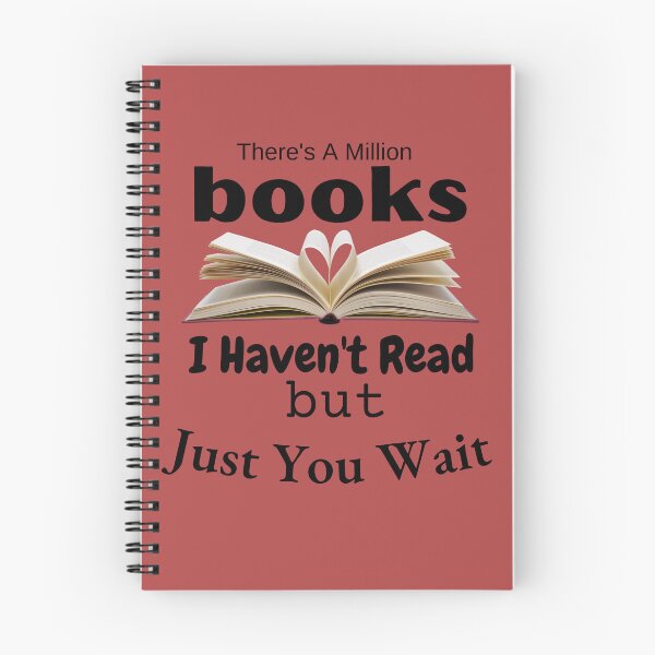 Item preview, There's a Million Books I Haven't Read but Just You Wait: Reading Journal, Book Lover Notebook, Gift For Reader, Birthday Present For Kids or Reading Teacher designed and sold by badretop.