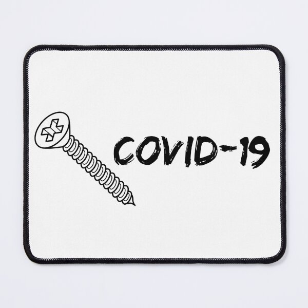 Item preview, Screw Covid-19 (Black Lettering) designed and sold by Ragulee.