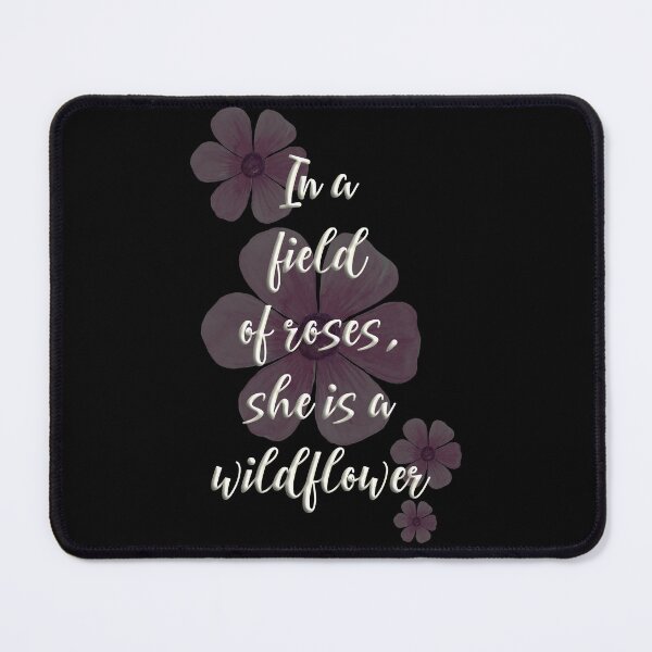 Item preview, In a Field of Roses, She is a Wildflower designed and sold by SuzyTurner.