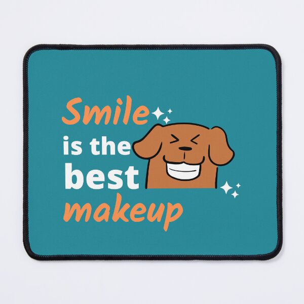Item preview, Smile is the Best Makeup - Smiling Dog designed and sold by Designprovider.