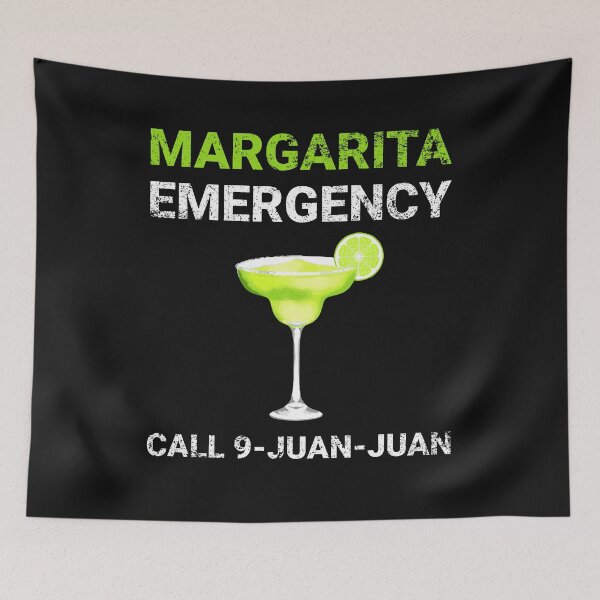 Item preview, Margarita Emergency Call 9 Juan Juan Cinco De Mayo Funny  Party designed and sold by PilaStudio.