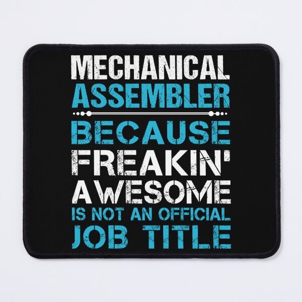 Item preview, Mechanical Assembler T Shirt - Freaking Awesome Job Gift Item Tee designed and sold by oetate4774.