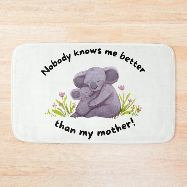 Item preview, Nobody knows me better than my mother designed and sold by Eve :).