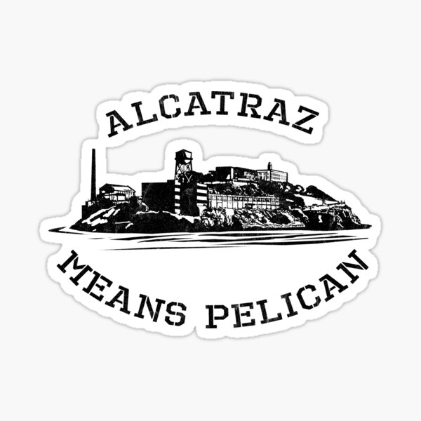 Alcatraz Means Pelican Last Podcast on the Left 20oz Stainless 