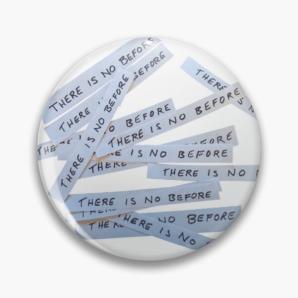 Item preview, There is no before; Station Eleven designed and sold by NevBez.