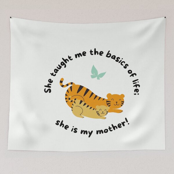 Item preview, She taught me the basics of life; she is my mother designed and sold by Eve :).