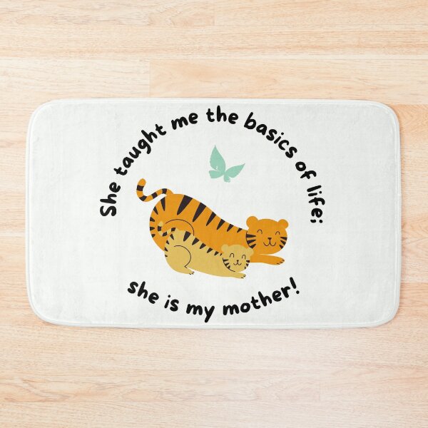 Item preview, She taught me the basics of life; she is my mother designed and sold by Eve :).