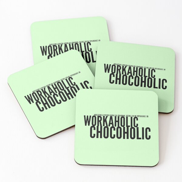 Item preview,  Workaholic Chocoholic pun -funny- designed and sold by vibeno1.