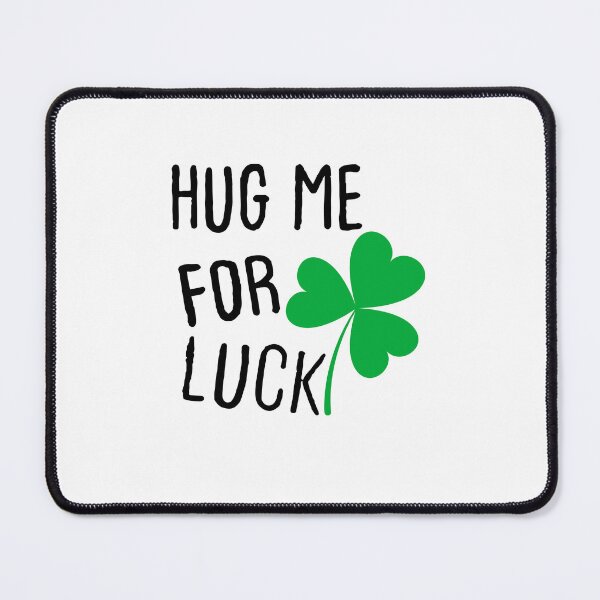 Item preview, Hug Me For Luck designed and sold by Housestore.
