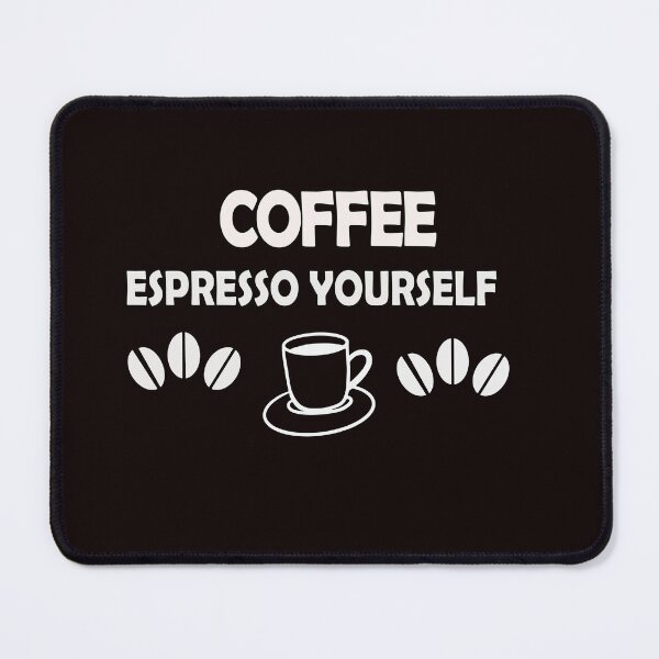 Item preview, coffee ESPRESSO YOURSELF designed and sold by justplainwords.