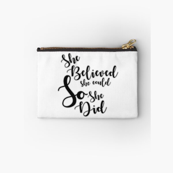 Item preview, She Believed She Could So She Did Quote designed and sold by MariePam.