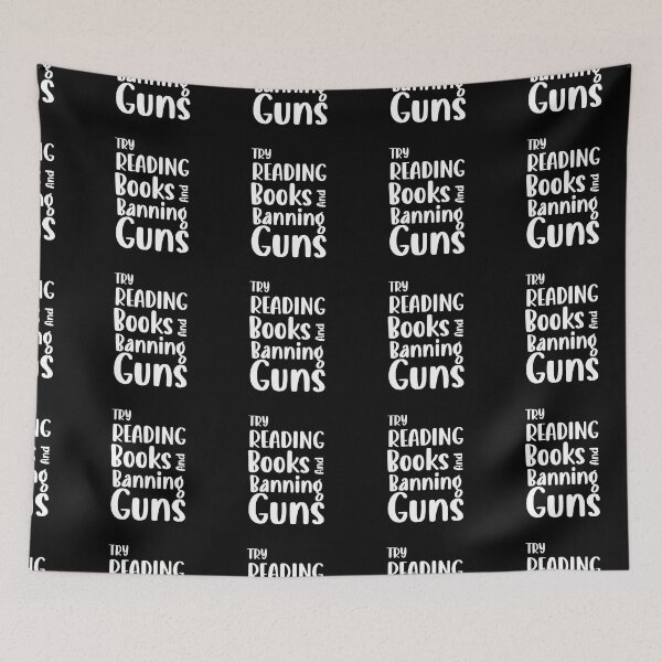 Item preview, Try Reading Books And Banning Guns Trendy designed and sold by RihabPrint.