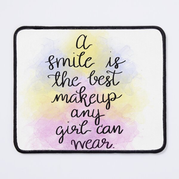 Item preview, A smile is a best make up any girl can wear motivational Quote designed and sold by ManifestoDesign.
