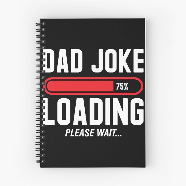 Item preview, Dad Jokes Loading Please Wait Gift Funny Daddy Joke Humor designed and sold by Lenny Stahl.