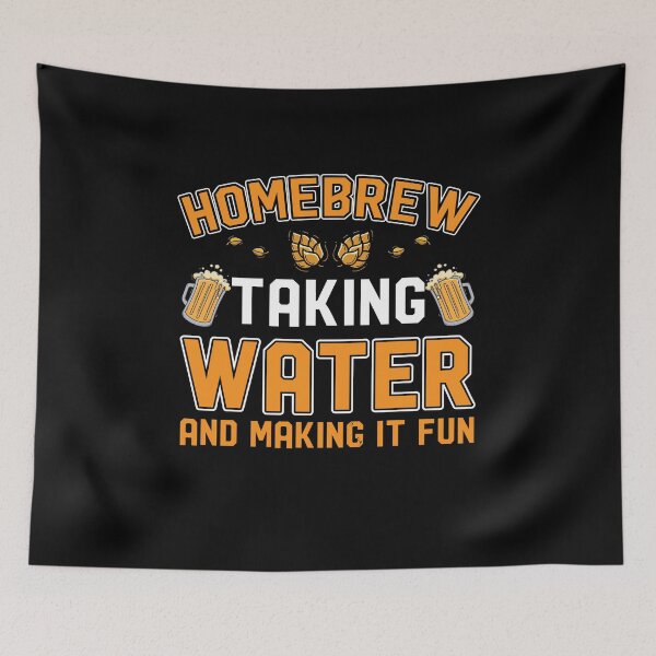Item preview, Homebrew Taking Water And Making It Fun Gift Beer Brewer designed and sold by Lenny Stahl.