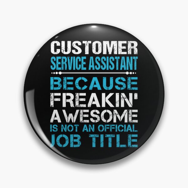 Item preview, Customer Service Assistant T Shirt - Freaking Awesome Job Gift Item Tee designed and sold by masondilla.