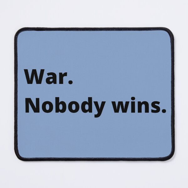 Item preview, War - Nobody wins designed and sold by Giographix.