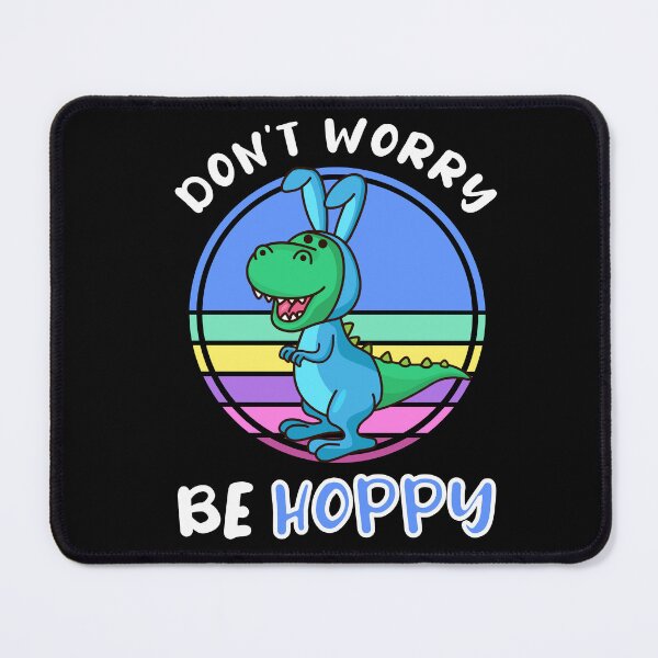 Item preview, DON'T WORRY BE HOPPY EASTER DINO designed and sold by OverbeeDesigns.