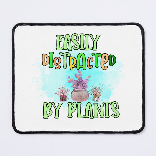 Item preview, Easily Distracted By Plants I Plant Lover Gardening Gifts designed and sold by younghopes.