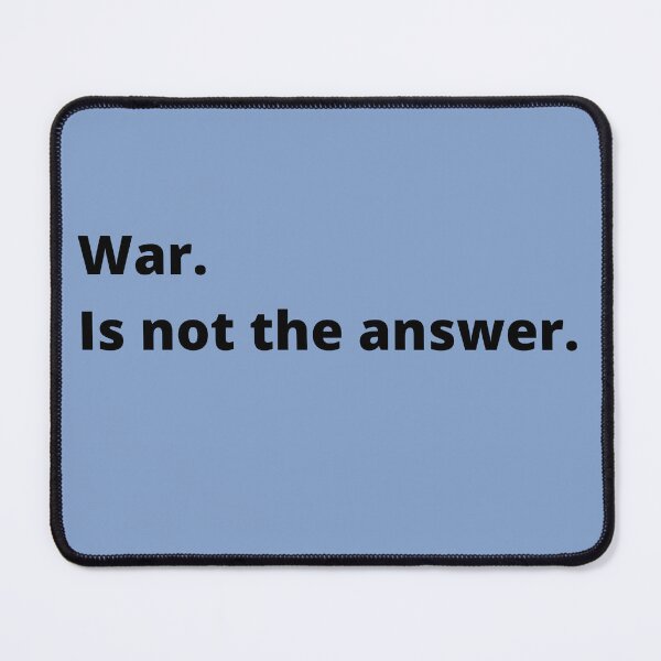 Item preview, War is not the answer designed and sold by Giographix.