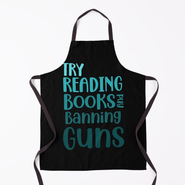 Item preview, Try Reading Books And Banning Guns Blue Trendy designed and sold by RihabPrint.
