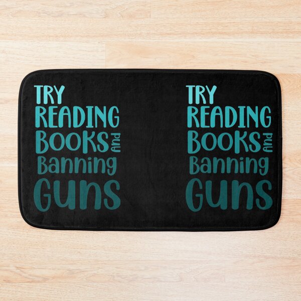 Item preview, Try Reading Books And Banning Guns Blue Trendy designed and sold by RihabPrint.