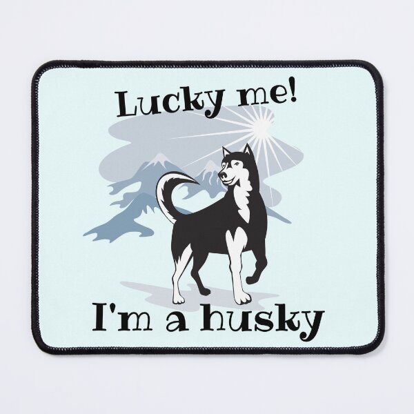 Item preview, Lucky me! I'm a husky designed and sold by ramazis.